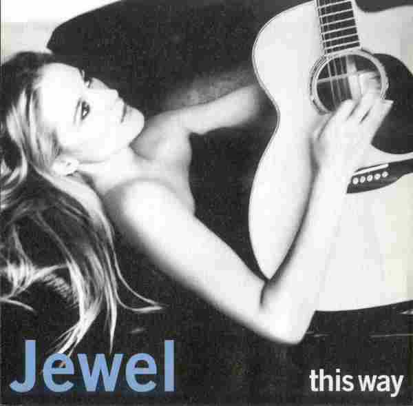 【经典唱片】Jewel《This.Way》2001[FLAC+CUE整轨]