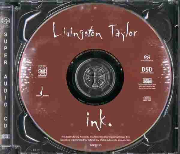 【天碟】(民谣)Livingston.Taylor《Ink》SACD版[FLAC+CUE/整轨]