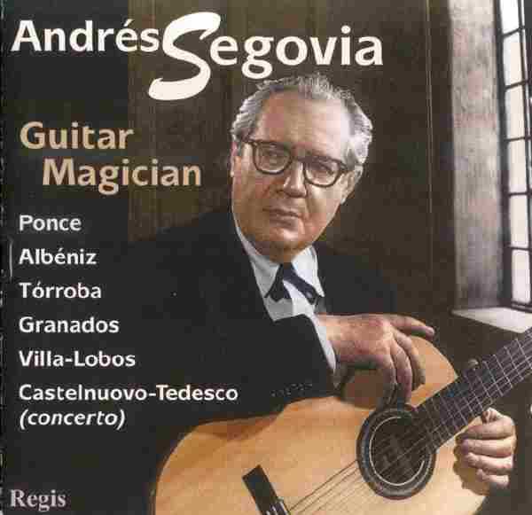 【古典吉它】(吉它宗师)塞戈维亚《吉他魔术师》[FLAC+CUE整轨]